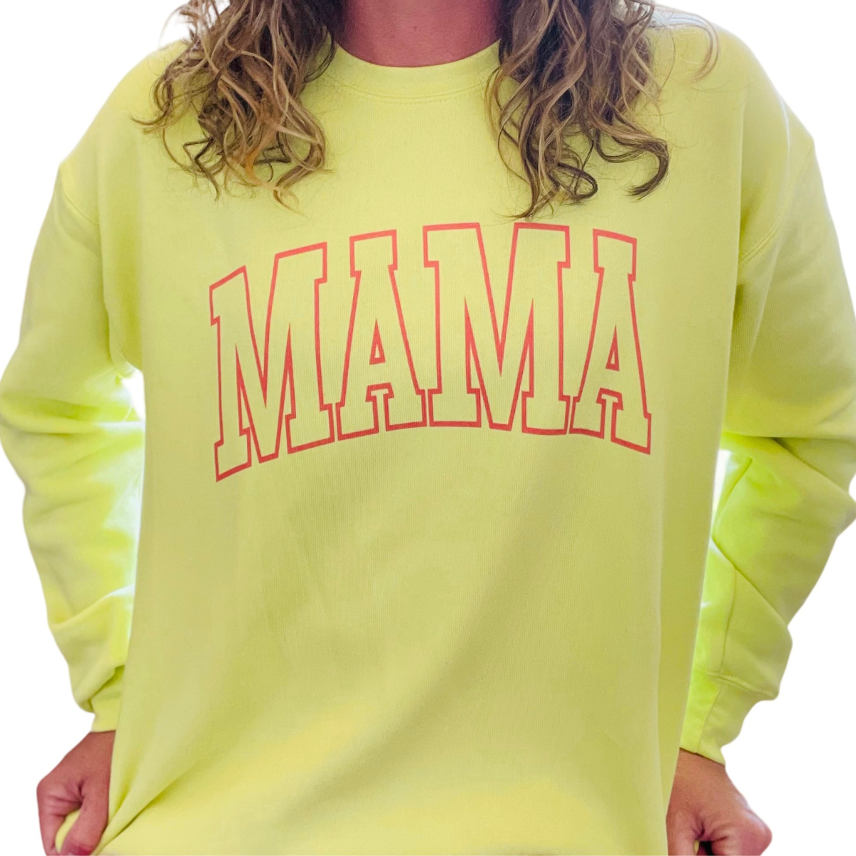 Neon Mama Sweatshirt