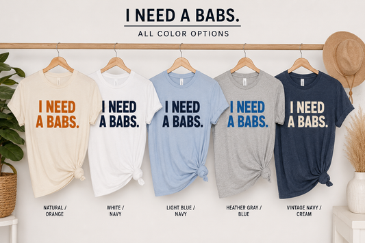 I NEED A BABS.