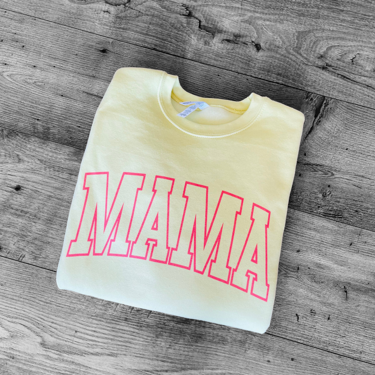 Neon Mama Sweatshirt
