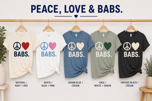 PEACE, LOVE & BABS.
